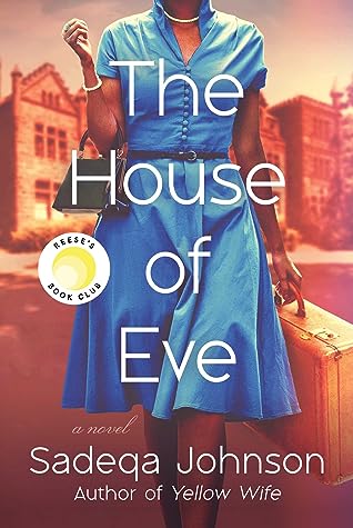 The House of Eve by Sadeqa Johnson