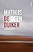 De duiker (Liewe Cupido, #2)