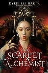 The Scarlet Alchemist (The Scarlet Alchemist, #1)