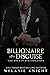 Billionaire in Disguise (The Secret Billionaires #1)