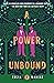 A Power Unbound (The Last Binding, #3)