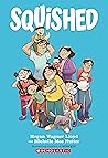 Squished: A Graphic Novel