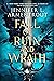 Fall of Ruin and Wrath (Awakening, #1)