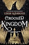 Crooked Kingdom by Leigh Bardugo