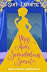 Miss Ava's Scandalous Secret (Merry Spinsters, Charming Rogues #2)