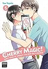 Cherry Magic! Thirty Years of Virginity Can Make You a Wizard... by Yuu Toyota