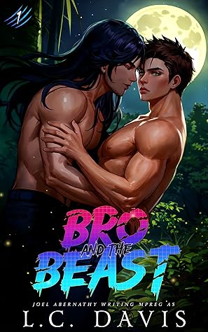 Bro and the Beast by L.C. Davis