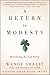 A Return to Modesty by Wendy Shalit