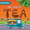 Tale of Tea by Shalini Vallepur