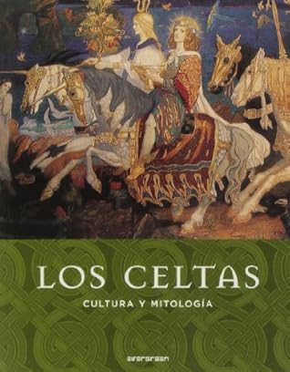 Los celtas. Cultura y mitología by David Bellingham