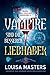 Vampire sind die besseren Liebhaber (Teufel sind auch nur Menschen, #2) by Louisa Masters