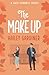 The Make Up: A Sweet Romantic Comedy (Falling for Franklin Series Book 2)