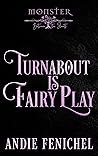 Turnabout is Fairy Play: Monster Between the Sheets: Season 2