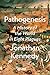 Pathogenesis: A History of the World in Eight Plagues