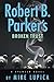 Robert B. Parker's Broken Trust (Spenser #50)