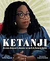 Ketanji: Justice Jackson's Journey to the U.S. Supreme Court