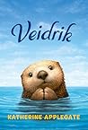 Veidrik by Katherine Applegate