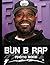 Bun B Rap Photo Book: Great...