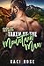 Taken by the Mountain Man (Mountain Men of Whiskey River, #4)