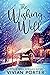 The Wishing Well (Holly Well Springs, #1)