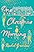 One Christmas Morning by Rachel Greenlaw