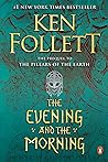 The Evening and the Morning by Ken Follett