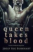 Queen Takes Blood