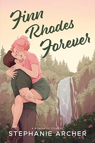 Finn Rhodes Forever by Stephanie  Archer