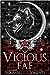 Vicious Fae (Ruthless Boys of the Zodiac, #3)