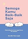 Semoga Kamu Baik-baik Saja by Marcella Viona Legoh