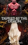 Defiled by the Demon