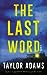 The Last Word