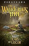 The Wandering Inn: Book 9 - Tears of Liscor (The Wandering Inn, #5, Part 3)