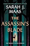 The Assassin's Blade by Sarah J. Maas