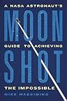 Moonshot by Mike Massimino