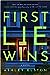 First Lie Wins by Ashley Elston