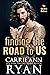 Finding the Road to Us (The Wilder Brothers, #6)