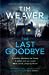 The Last Goodbye (David Raker, #12)