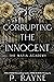 Corrupting the Innocent (Mafia Academy Book 2)