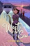 West of the Sea by Stephanie  Willing