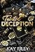 Tainted Deception