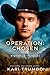 Operation: Chosen (Wayside Ranch Book 3)