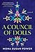 A Council of Dolls by Mona Susan Power