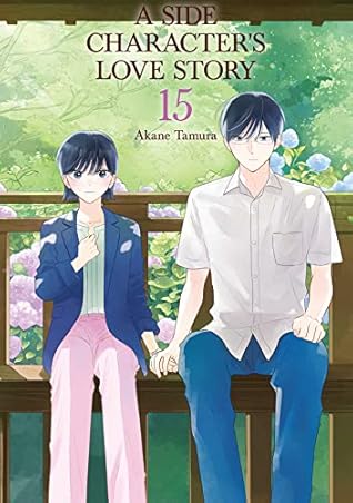 A Side Character's Love Story Vol. 15 by Akane Tamura