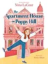 The Apartment House on Poppy Hill by Nina LaCour