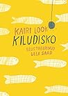 Kiludisko by Kairi Look