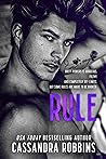 Rule by Cassandra Robbins