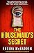 The Housemaid's Secret (The Housemaid #2)