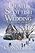 Death at a Scottish Wedding (Scottish Isle Mystery #2)