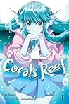 Coral's Reef Vol. 1 by David Lumsdon